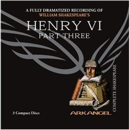 Henry VI- Part 3 - Audiobook CD